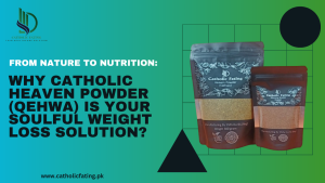 Why Catholic Heaven Powder (Qehwa) Is Your Soulful Weight Loss Solution